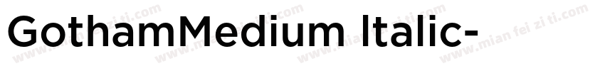 GothamMedium ltalic字体转换